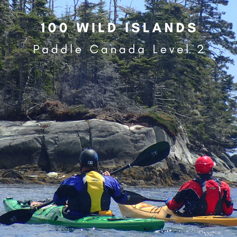 Paddle Canada Level 2 - 100 Wild Islands, Nova Scotia